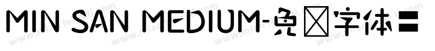 MIN SAN MEDIUM字体转换
